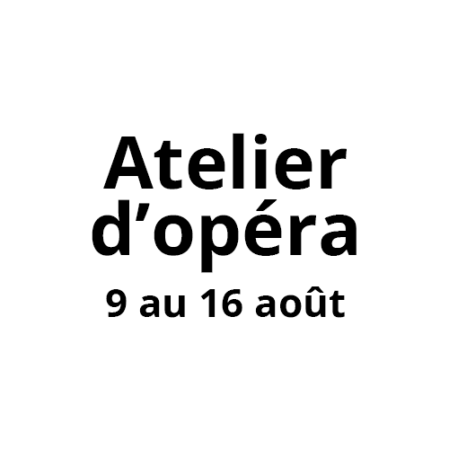 2026 – Atelier d’opéra